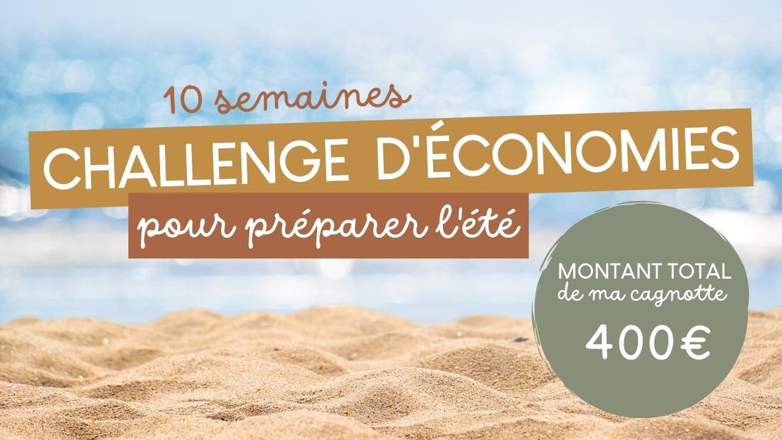 Challenge d'économies pour l'été